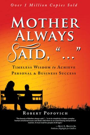 Book cover of Mother Always Said, "..."