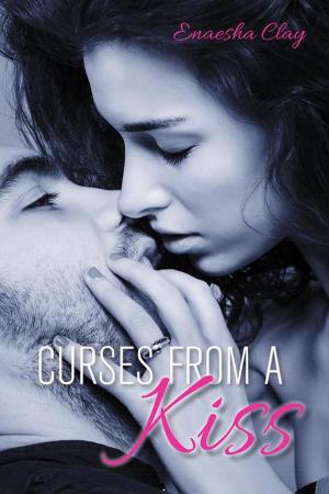 Cover of the book Curses from a Kiss by Linda Toms