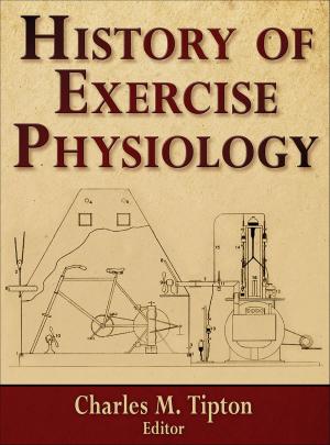 Cover of the book History of Exercise Physiology by Marc Evans, Jane M. Cappaert