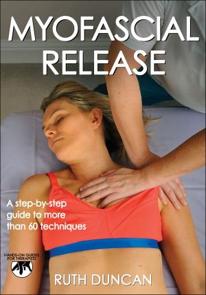 Cover of the book Myofascial Release by Harold W. Kohl III, Tinker D. Murray