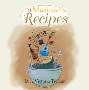 bigCover of the book A Musician's Recipes by 