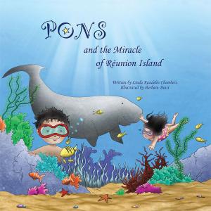 Cover of the book Pons and the Miracle of Réunion Island by Adam Joslin