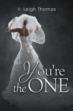 Cover of the book You're the One by George J. Ryan