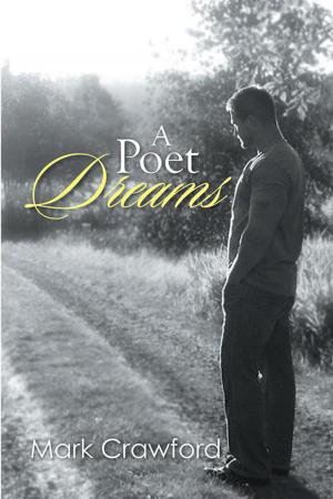 Cover of the book A Poet Dreams by Gabe Rispoli Jr
