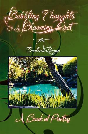 Cover of the book Babbling Thoughts of a Blooming Poet by Monique A. Nimely