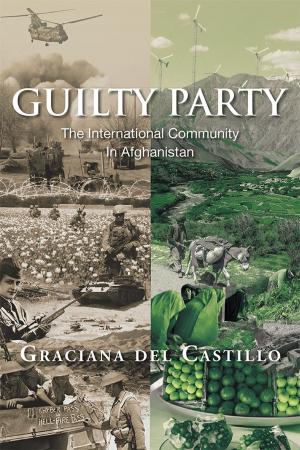 Cover of the book Guilty Party: the International Community in Afghanistan by Mary Cabatbat