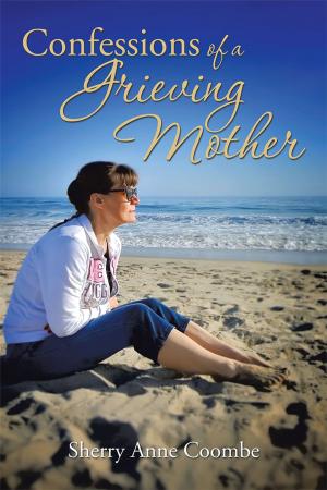 Cover of the book Confessions of a Grieving Mother by Judith Lauter