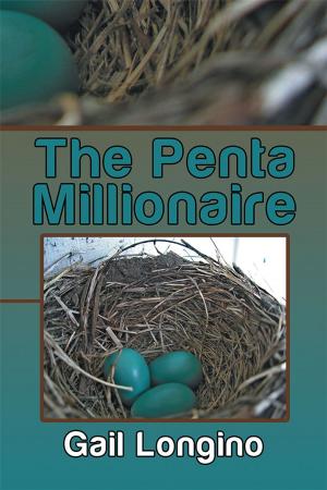 Cover of the book The Penta Millionaire by Vahab Aghai Ph .D
