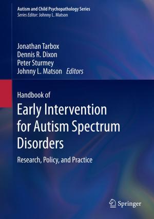 Cover of the book Handbook of Early Intervention for Autism Spectrum Disorders by George W. Ware