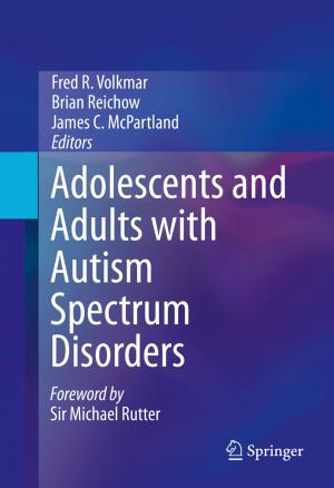 Cover of the book Adolescents and Adults with Autism Spectrum Disorders by Ramon Berguer, Edouard Kieffer