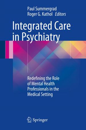 Cover of the book Integrated Care in Psychiatry by G. M. Bedbrook