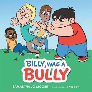 Cover of the book Billy Was a Bully by Dustin Feyder