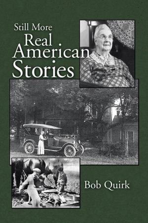 Cover of the book Still More Real American Stories by Tammy Mahoney