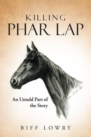 Cover of the book Killing Phar Lap by Heidi Ebelt