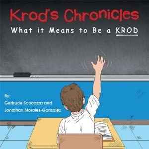 Cover of the book Krod's Chronicles by Ashley D. Captain, Stephanie M. Captain