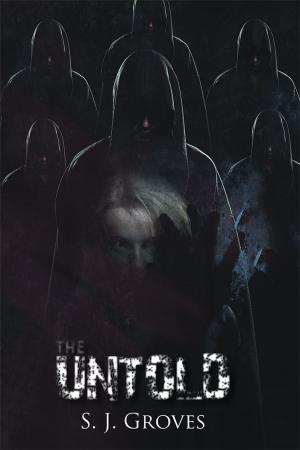 Cover of the book The Untold by Wade Powers