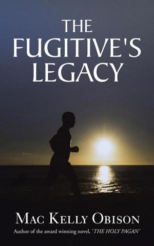 Cover of the book The Fugitive's Legacy by Marie Bennett