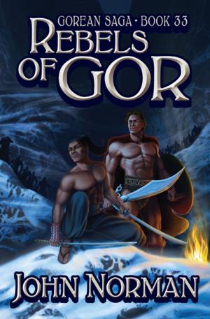 Cover of the book Rebels of Gor by James Alan Gardner