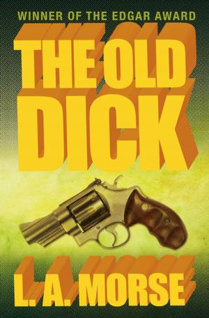 Cover of the book The Old Dick by John Barnes