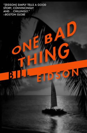 Cover of the book One Bad Thing by Vincent Patrick