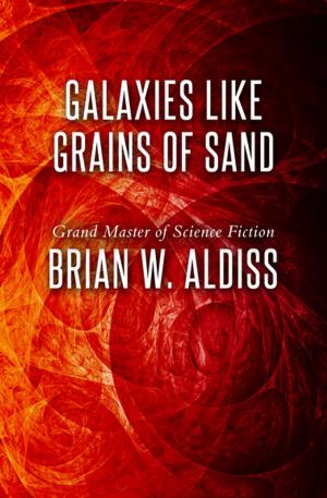 Cover of the book Galaxies Like Grains of Sand by Dave Duncan
