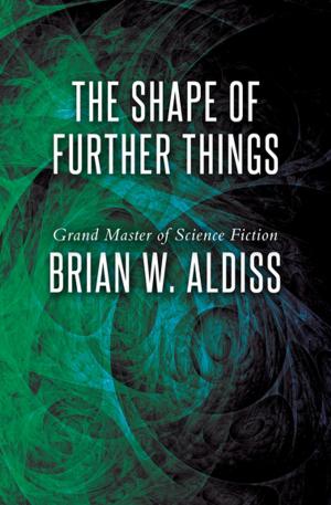 Cover of the book The Shape of Further Things by Stanley Elkin