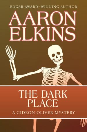 Cover of the book The Dark Place by John Bellairs, Brad Strickland