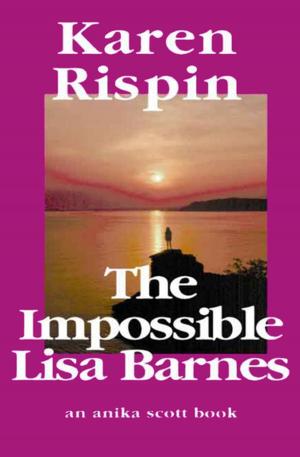 Cover of the book The Impossible Lisa Barnes by Fay Weldon