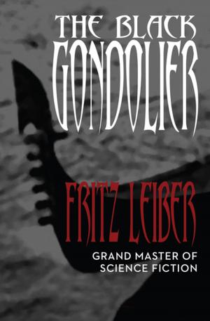 Cover of the book The Black Gondolier by David Forrest