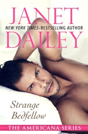Cover of the book Strange Bedfellow by Dennis Foley