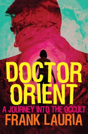 Cover of the book Doctor Orient by Philippa Carr