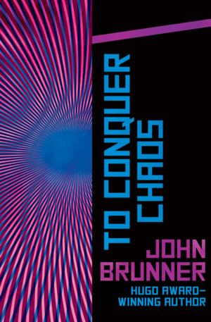 Cover of the book To Conquer Chaos by Jason R. Richter