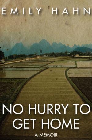 Cover of the book No Hurry to Get Home by Malcolm Lowry