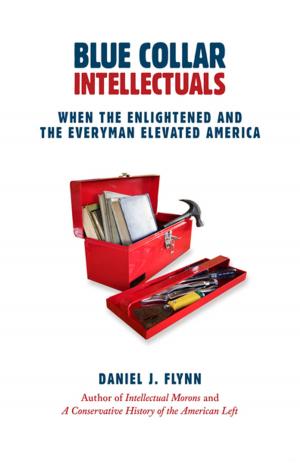 Book cover of Blue Collar Intellectuals