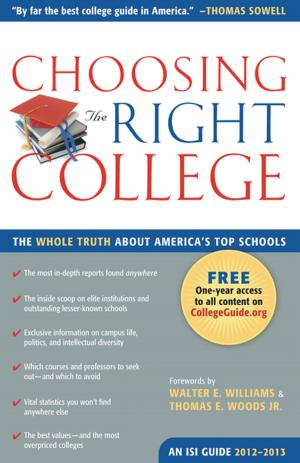 bigCover of the book Choosing the Right College 2012–2013 by 