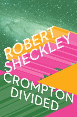 Cover of the book Crompton Divided by Timothy Zahn