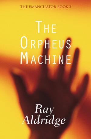 Cover of the book The Orpheus Machine by Eduardo Galeano