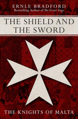Cover of the book The Shield and the Sword by Eduardo Matos Moctezuma