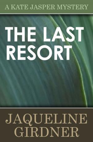 Cover of the book The Last Resort by Norma Fox Mazer