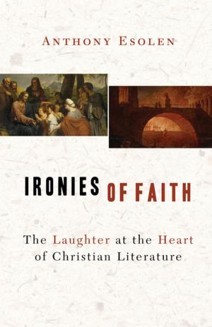 Book cover of Ironies of Faith