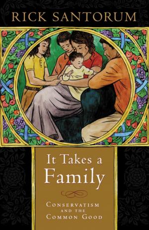 Cover of the book It Takes a Family by Victor Davis Hanson, John Heath, Bruce S Thornton