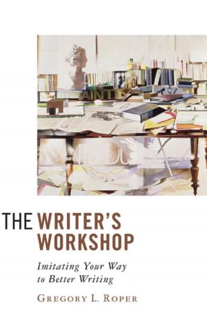 Cover of the book The Writer's Workshop by Kenneth McIntyre