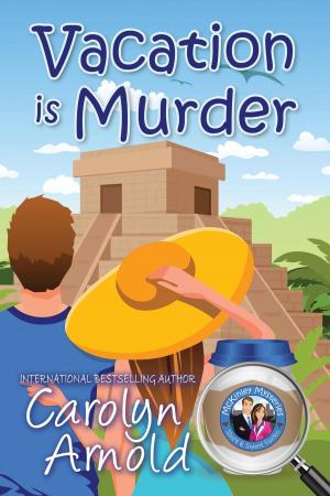 Cover of the book Vacation is Murder by Marliss Melton