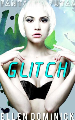 Book cover of Glitch