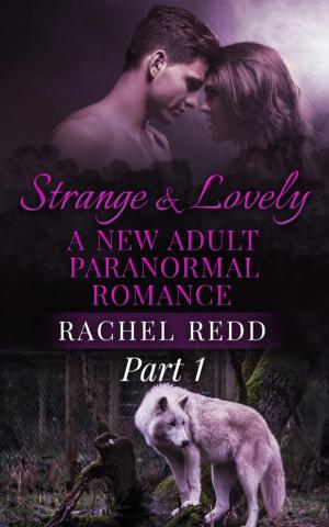 Cover of Strange and Lovely (Part 1)