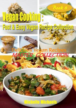 Book cover of Delicious Vegan Recipes Master Collection