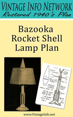 Cover of Bazooka Rocket Shell Lamp Plan: Restored 1940's Plan