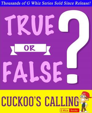 Cover of The Cuckoo's Calling - True or False?