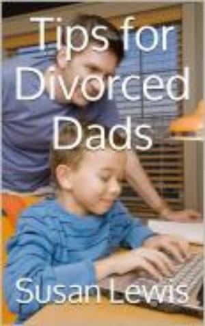 bigCover of the book Tips For Divorced Dads by 