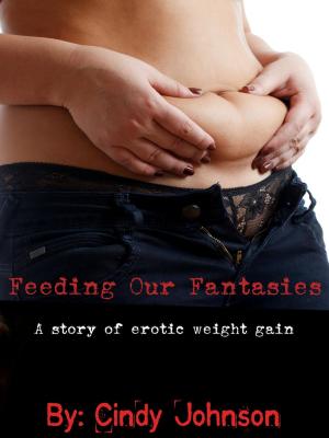 Cover of the book Feeding Our Fantasies by Patricia Hamill